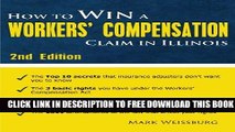 New Book How to Win a Workers  Compensation Claim in Illinois, 2nd Edition