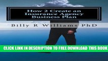 New Book How 2 Create an Insurance Agency Business Plan: A simple Yes or No based questionnaire