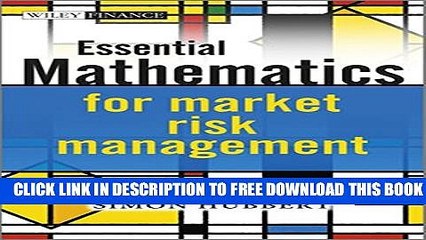 New Book Essential Mathematics for Market Risk Management