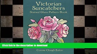 READ  Victorian Suncatchers Stained Glass Pattern Book (Dover Stained Glass Instruction)  BOOK