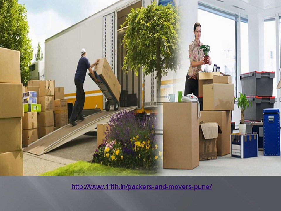 Packers and Movers in Pune @ http://www.11th.in/packers-and-movers-pune/