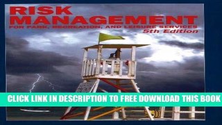 New Book Risk Management for Park, Recreation, and Leisure Services