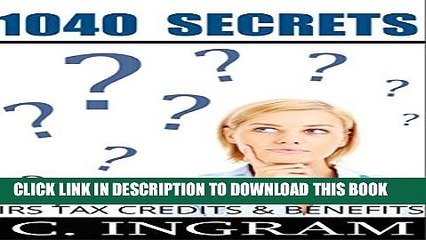 [PDF] 1040 Secrets: 2014 IRS Tax Credits and Tax Benefits on IRS Form 1040 Popular Online