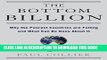 [PDF] The Bottom Billion: Why the Poorest Countries are Failing and What Can Be Done About It Full