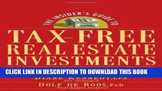 [PDF] The Insider s Guide to Tax-Free Real Estate Investments: Retire Rich Using Your IRA Full