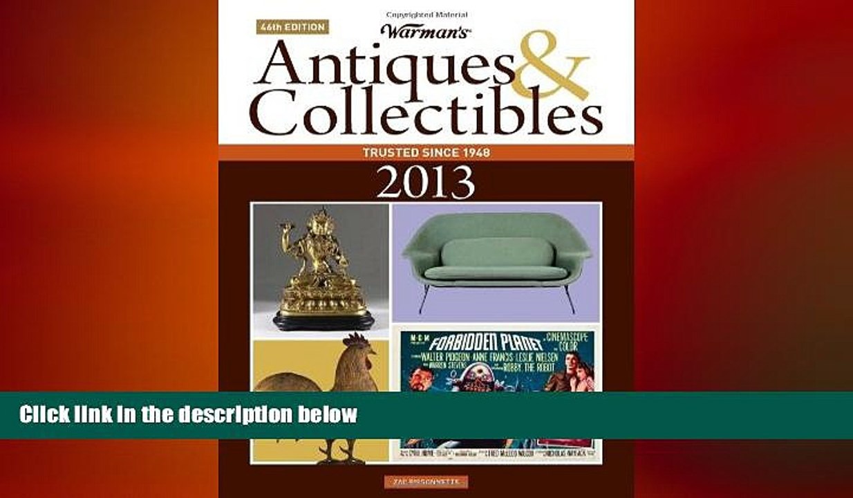 READ book  Warman s Antiques   Collectibles 2013 Price Guide (Warman s Antiques   Collectibles