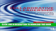 Collection Book Collaborative Leadership: Building Relationships, Handling Conflict and Sharing