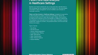 [PDF] Pattern and Data Analysis in Healthcare Settings (Advances in Medical Technologies and