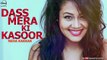 Dass Mera Ki Kasoor (Full Audio Song) - Jassi Gill - Neha Kakkar - Punjabi Song - Speed Records - YouTube
