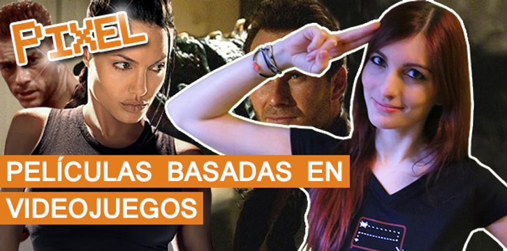 El Píxel: PELÍCULAS basadas en VIDEOJUEGOS. ¿ARTE o DESASTRE?