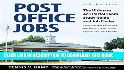 [PDF] Post Office Jobs: The Ultimate 473 Postal Exam Study Guide and Job FInder Popular Online