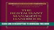 Collection Book The Restaurant Manager s Handbook: How to Set Up, Operate, and Manage a