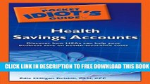 Collection Book The Pocket Idiot s Guide to Health Savings Accounts