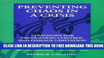 Collection Book Preventing Chaos in a Crisis: Strategies for Prevention, Control and Damage