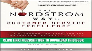 Collection Book The Nordstrom Way to Customer Service Excellence: The Handbook For Becoming the