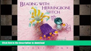 EBOOK ONLINE  Beading with Herringbone Stitch (Beadwork How-To)  BOOK ONLINE