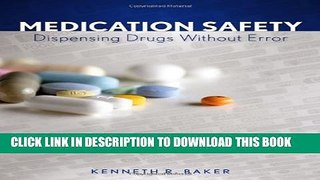 [PDF] Medication Safety: Dispensing Drugs Without Error Popular Online