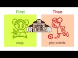 First...Then - Visual Schedule - The Kids' Picture Show (Fun & Educational Learning Video)