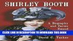 [PDF] Shirley Booth: A Biography and Career Record Full Colection
