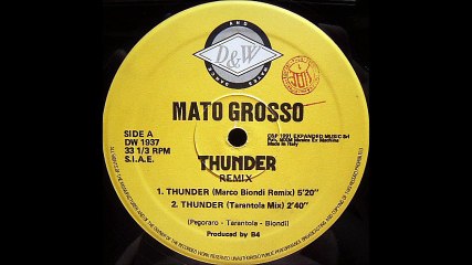 Mato Grosso - Thunder (Marco Biondi Remix) (A1)