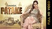 PATAKE (Full Video) || SUNANDA SHARMA || Latest Punjabi Songs 2016 || AMAR AUDIO
