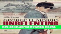 [PDF] Unrelenting: The Real Story: Horses, Bright Lights and My Pursuit of Excellence Full Colection