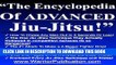 [PDF] The Encyclopedia of ADVANCED Jiu Jitsu | Jitsu | BJJ | Bjj Jiu Jitsu | Brazilian Jiujitsu |