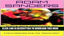 [PDF] REMEMBERING RANDY SAVAGE: A Fan s Madness Over the 