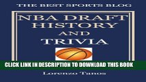 [PDF] NBA Draft History and Trivia (Best Sports Trivia Books Book 4) Full Online