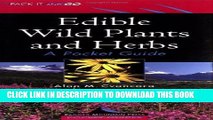 [PDF] Edible Wild Plants and Herbs: A Pocket Guide (Ragged Mountain Press Pocket Guides) Popular