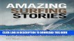 [PDF] Amazing Surfing Stories: Tales of Incredible Waves   Remarkable Riders (Amazing Stories)