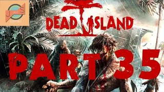 Dead Island: Mr. Puny - Part 35 - Game Bros