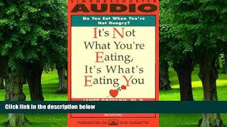 Big Deals  It s Not What You re Eating, It s What s Eating You  Free Full Read Most Wanted