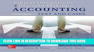 [PDF] Ethical Obligations and Decision-Making in Accounting: Text and Cases Full Online