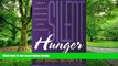 Big Deals  Silent Hunger: A Biblical Approach to Overcoming Compulsive Eating and Overweight  Best