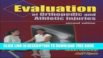[Read PDF] Evaluation Of Orthopedic And Athletic Injuries (2nd Ed.) And Orthopedic   Athletic