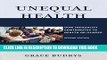 [Read PDF] Unequal Health: How Inequality Contributes to Health or Illness Ebook Free