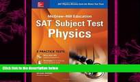 there is  McGraw-Hill Education SAT Subject Test Physics 2nd Ed. (Mcgraw-Hill s Sat Subject Test