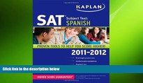 there is  Kaplan SAT Subject Test Spanish 2011-2012 (Kaplan SAT Subject Tests: Spanish)