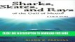 [PDF] Sharks, Skates, and Rays of the Gulf of Mexico: A Field Guide Full Online