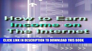 [PDF] How To Earn Income On The Internet Exclusive Online