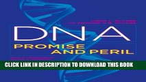 [Read PDF] DNA: Promise and Peril Download Online