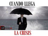 Valores empresariales SERIE Cuando llega la crisis