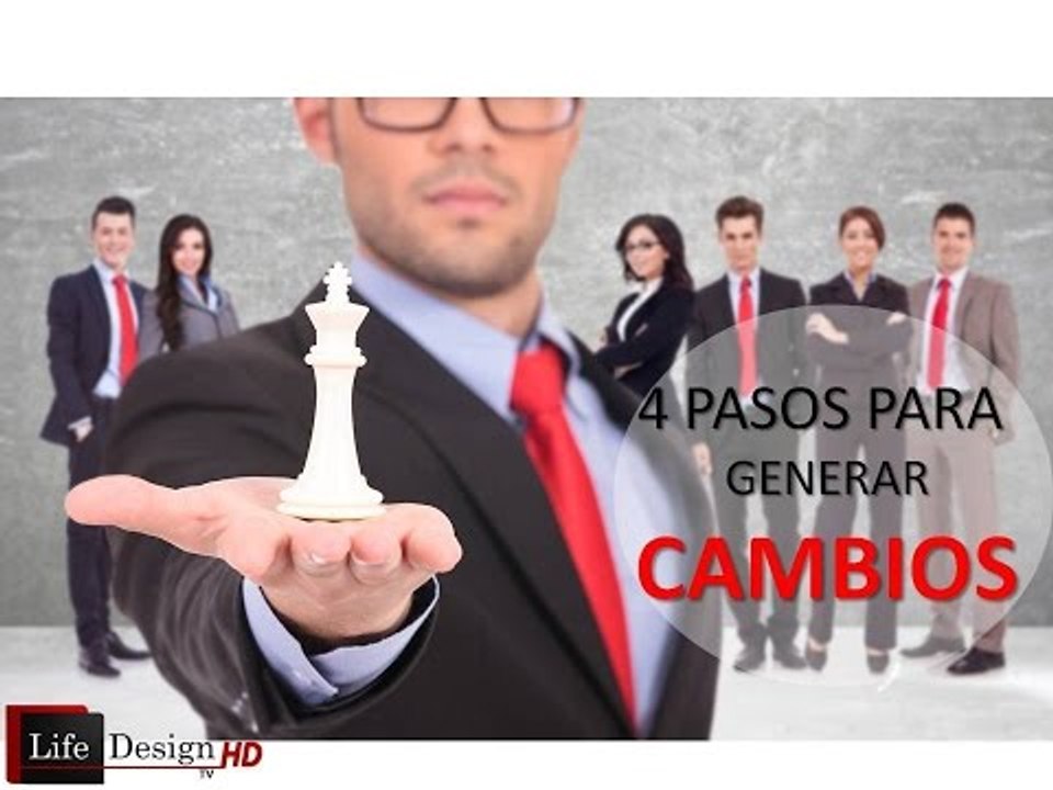 Mundo de valores SERIE 4 Pasos para generar cambios