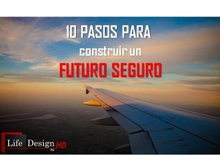 Misión carácter SERIE 10 pasos para construir un futuro seguro