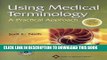 [PDF] Using Medical Terminology: A Practical Approach: Text and Blackboard Online Course Student