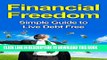 [New] Financial Freedom: Simple Guide To Live Debt Free (financial freedom, debt free, living in