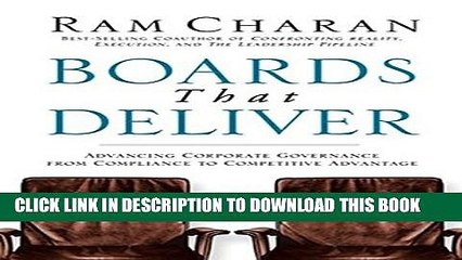 [PDF] Boards That Deliver: Advancing Corporate Governance From Compliance to Competitive Advantage