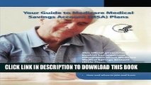 [Read PDF] Your Guide to Medicare Medical Savings Account (MSA) Plans Ebook Free
