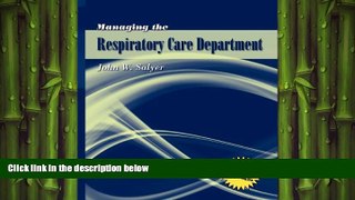 different   Managing The Respiratory Care Department